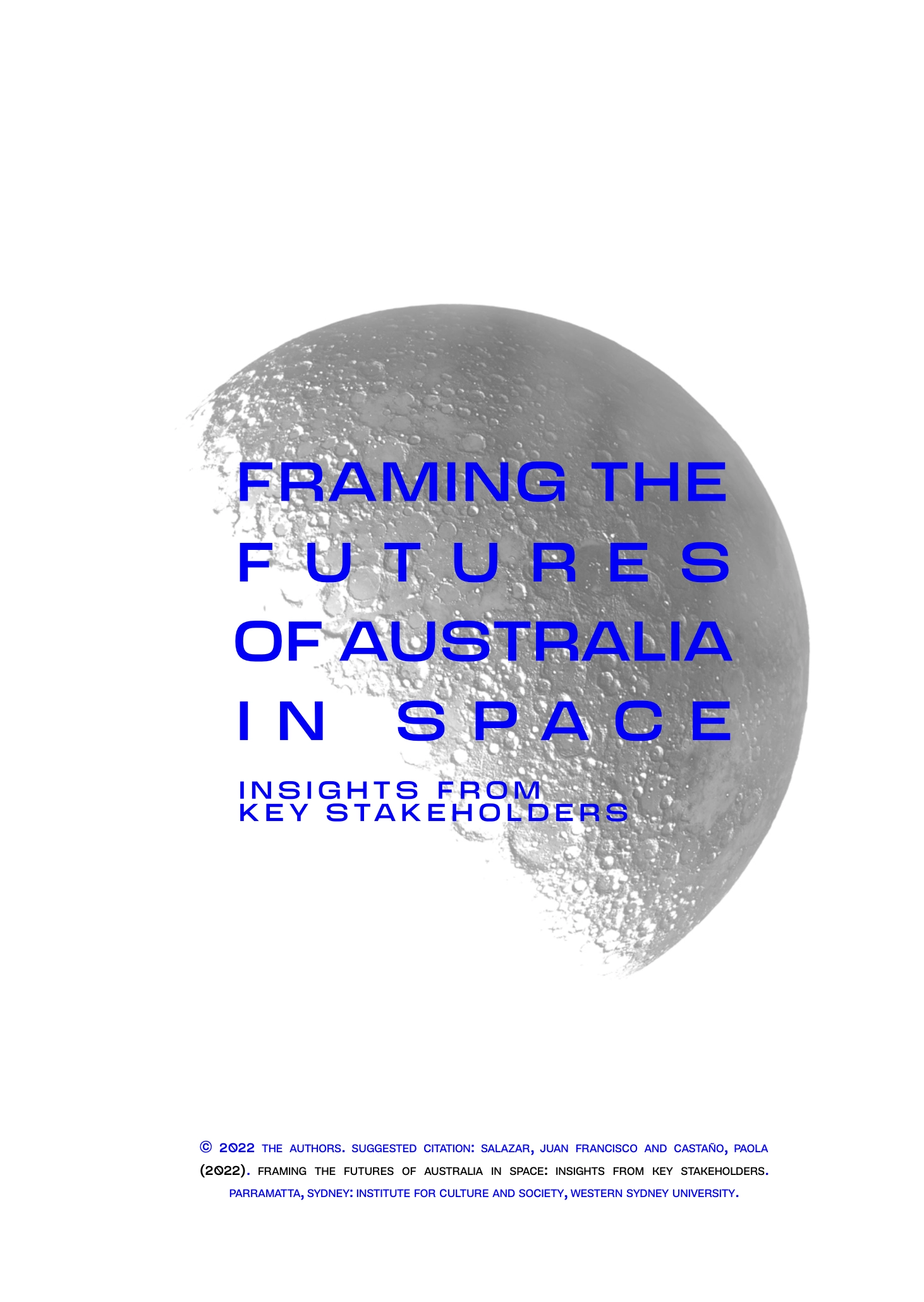 Framing the futures of Australian Space, Insights from Key Stakeholders