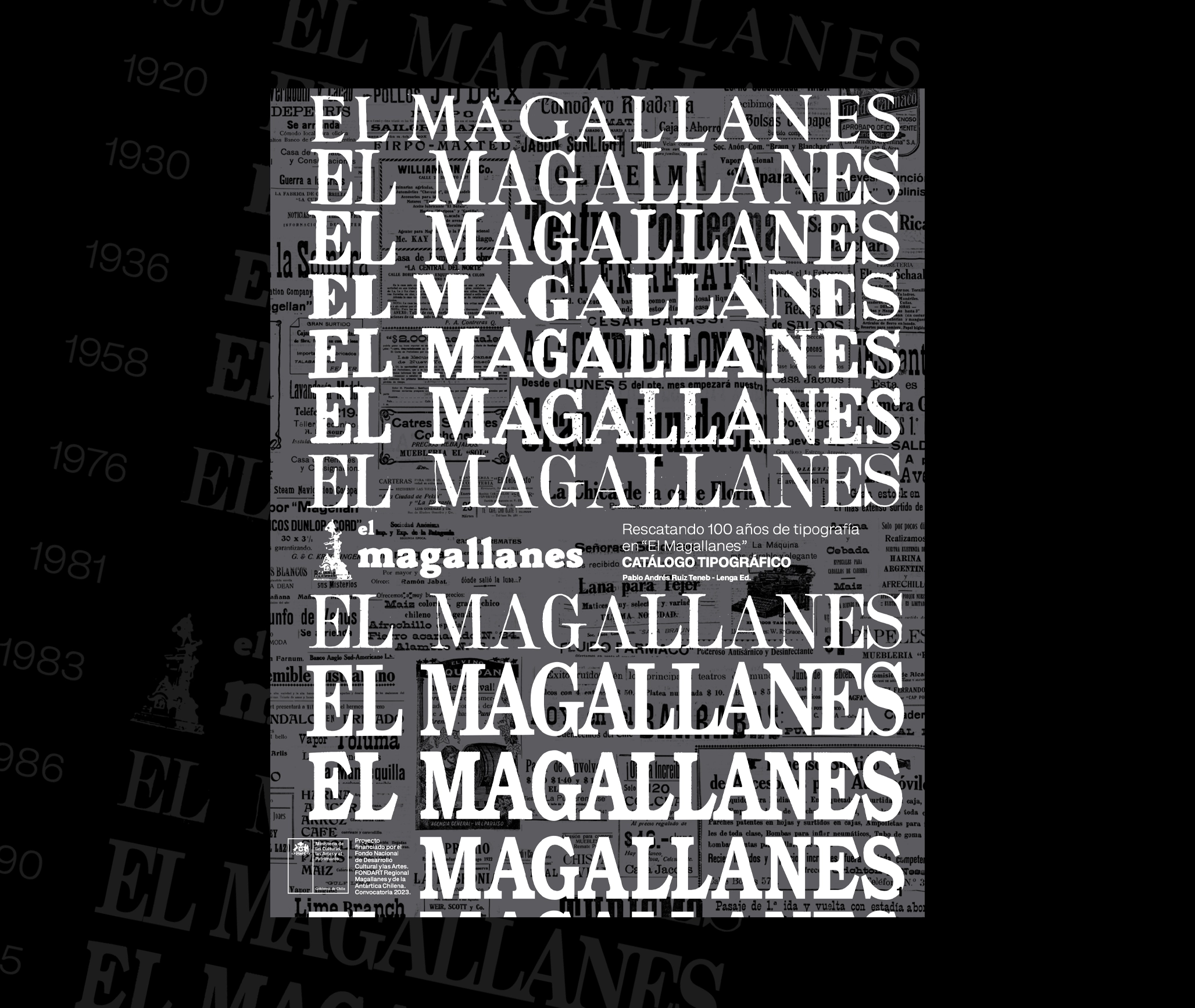 Catálogo tipográfico: 100 años de "El Magallanes"